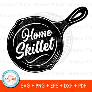 Home Skillet SVG: 90s Retro Phrase (Digital Files)