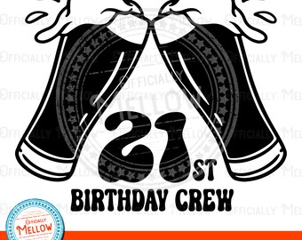 21st Birthday Crew SVG: Beer Cheers Graphic (Digital Download)