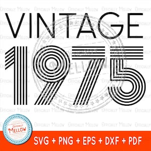 Vintage 1975, 50th SVG, 50th Birthday Gift, 50th birthday decorations, 50th birthday decorations, 50 Birthday Downloads, 1975 Birthday