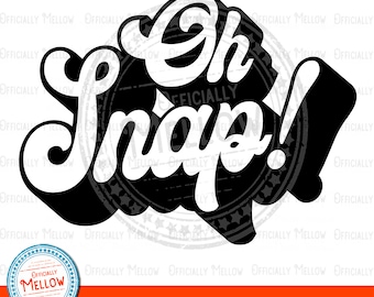Oh Snap SVG: projekt retro z lat 90. (pobranie cyfrowe)