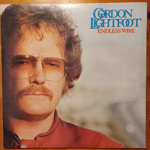 Gordon Lightfoot/Endless Wire/Warner Bros Records/BSK 3149/c1978/First Pressing/Classic Rock/Near Mint Condition/Beautiful Vintage Copy