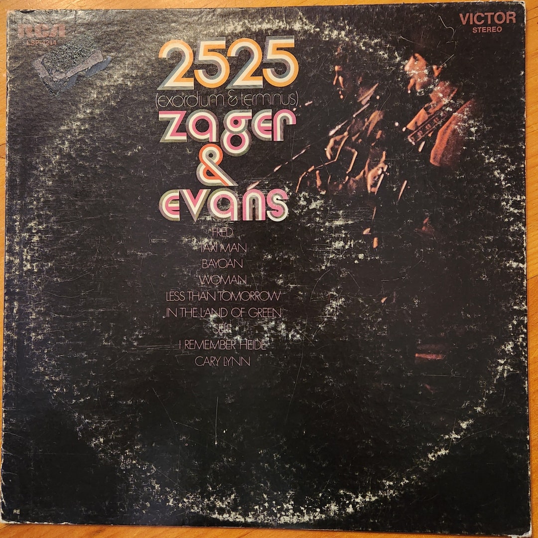 Zager and Evans/2525 Exordium and Terminus/lp/c1971/sought After Lp/rca Records/lsp4214/vinyl