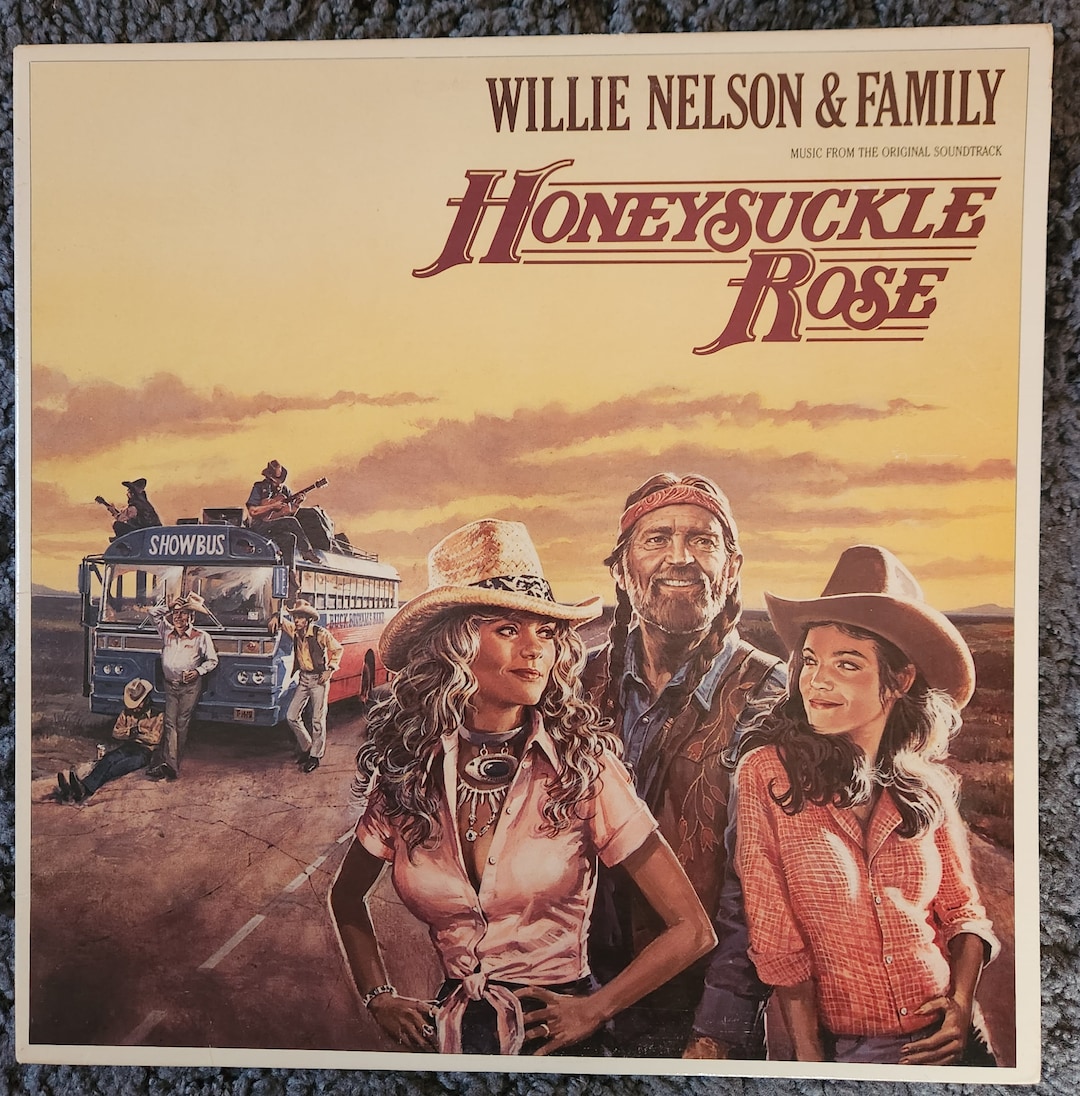Willie Nelson \u0026 Family - Honeysuckle Rose (Music From The Original  Soundtrack) (2xLP, Album) - BullTrax Records, image size:1080x1096