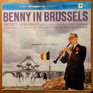 Benny Goodman Benny In Brussels Vol I And II Super Rare in This Condition CS 8075 CS 8076 Complete with Original Inner See Pictures c1958