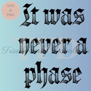 Nunca foi uma fase svg camisa emo mais velha cricut download digital impressão arte de parede adesivo emo decalque y2k emo alternativa lgbtqia+ orgulho gay svg