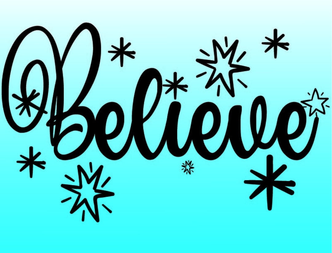 Believe SVG Pdfai Christmas Svg Digital Download - Etsy