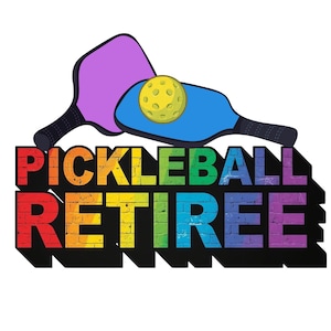 May include: A graphic featuring a purple and blue pickleball paddle with a yellow ball. The text "PICKLEBALL RETIREE" is displayed in a rainbow brick-style font with a black shadow, perfect for pickleball enthusiasts.