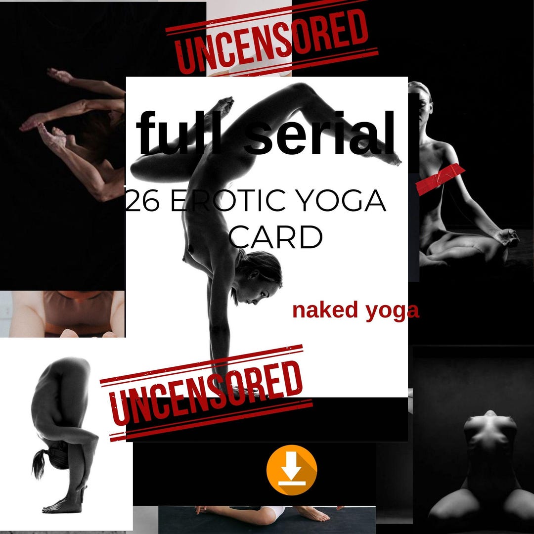Erotic 26 Yoga Cards–uncensored Nude Yoga Poses–5x7 Inch Collectible Art Cards–sensual Yoga
