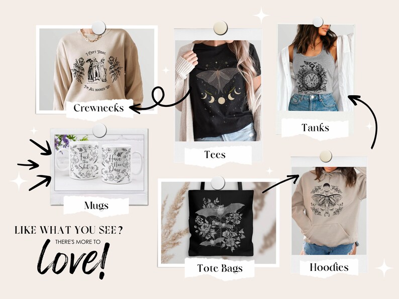 May include: A collage of different products featuring a black and white graphic design of a moth, moon phases, and floral elements. The products include a crewneck sweatshirt, a t-shirt, a tank top, a mug, a tote bag, and a hoodie.