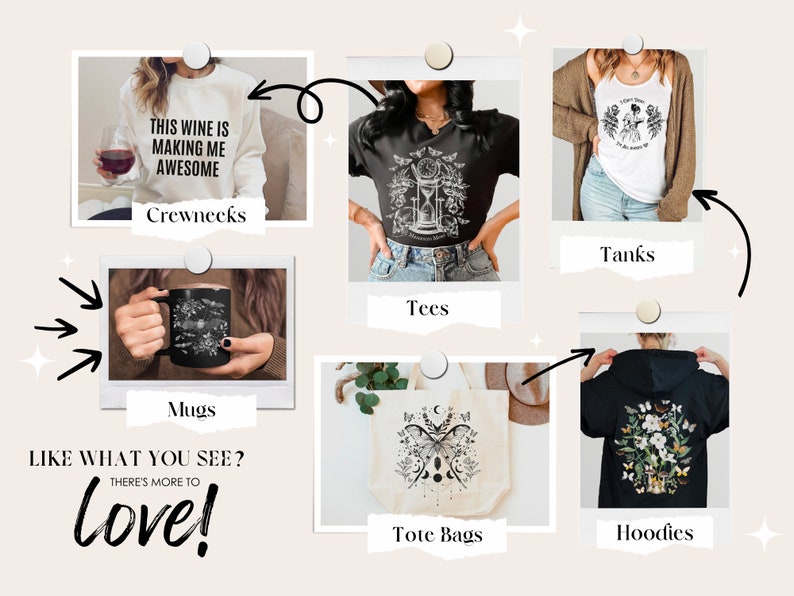 May include: A collage of different products featuring a black and white graphic design of a woman with a clock and flowers. The products include a black crewneck sweatshirt, a black t-shirt, a white tank top, a black mug, a black hoodie, and a white tote bag. The text "This wine is making me awesome" is on the crewneck sweatshirt. The text "Like what you see? There's more to love!" is at the bottom of the collage.