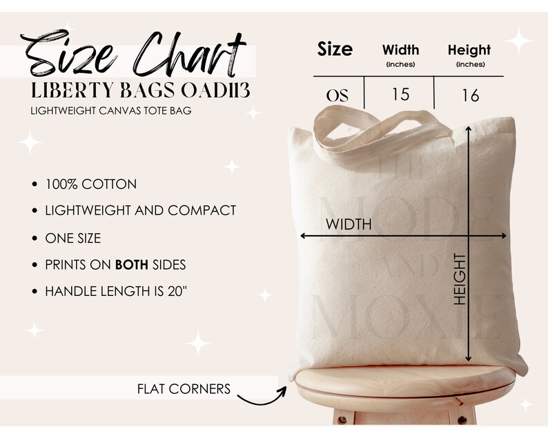 May include: A beige canvas tote bag with the text "LIBERTY BAGS OAD113 LIGHTWEIGHT CANVAS TOTE BAG" printed on it. The bag is 15 inches wide and 16 inches tall. The bag has flat corners and a 20 inch handle.