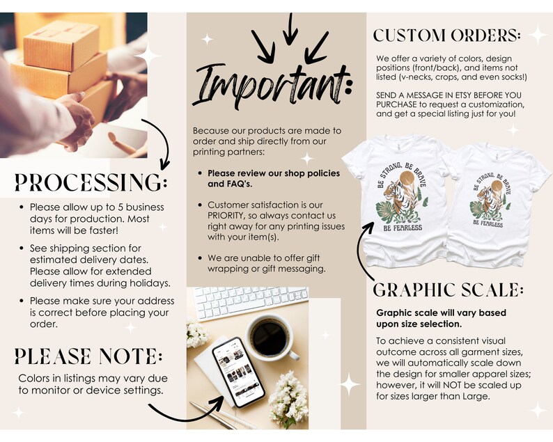 May include: A graphic design for a t-shirt featuring a tiger with the text "Be Strong Be Brave Be Fearless". The image also includes information about processing, custom orders, and graphic scale.