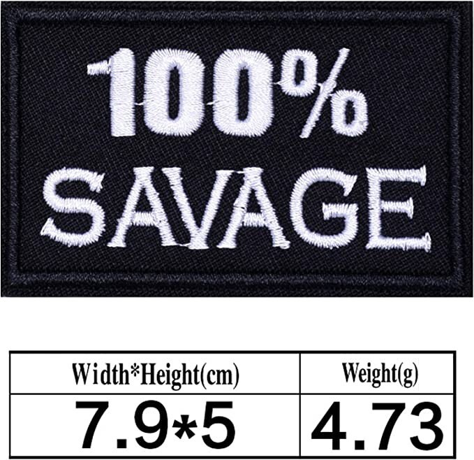 Embroidered 100% Savage Iron-on Velcro Patch Patch for Jackets, Clothes  Removable Patch Funny Tactical Patch Embroidery Applique 
