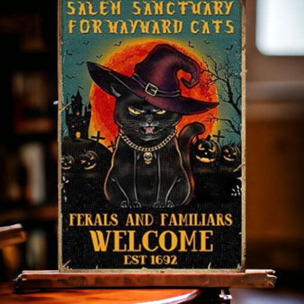 Retro Tin Sign | Salem Sanctuary For Wayward Cats Ferals and Familiars Welcome Witch Kitty | Vintage Halloween Poster Wall Decor 8x12 inches