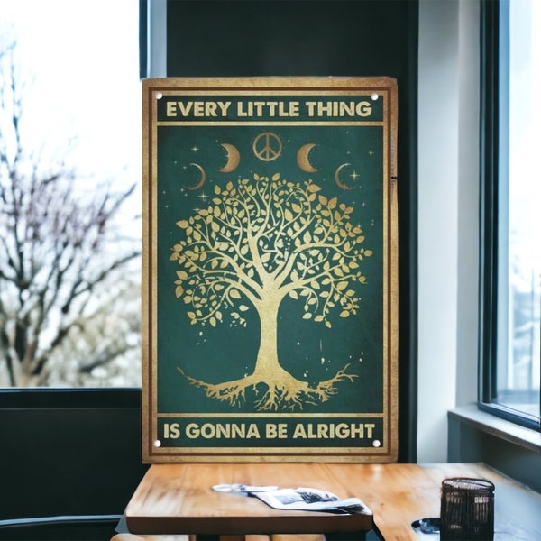 Inspirational Quote Every Little Thing is Gonna Be Alright Tin Sign | Motivational Tree & Moon Wall Poster | Vintage Art Poster Plaque 8x12