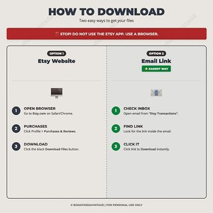 Peut inclure: Un graphique d'instruction intitul&eacute; HOW TO DOWNLOAD pr&eacute;sentant deux options pour acc&eacute;der aux fichiers. L'option 1 d&eacute;taille l'utilisation du site Etsy via un navigateur. L'option 2 explique l'utilisation d'un lien e-mail. Une banni&egrave;re rouge avertit de ne pas utiliser l'application Etsy.