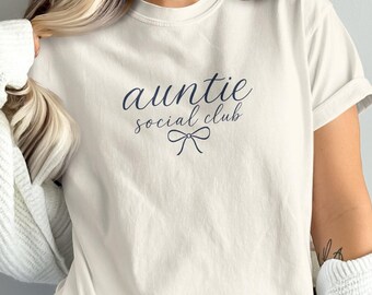 Auntie Social Club Shirt Comfort Colors® Cute Bow Graphic Tee Preppy Auntie Shirt Gift for Auntie Mother’s Day Style
