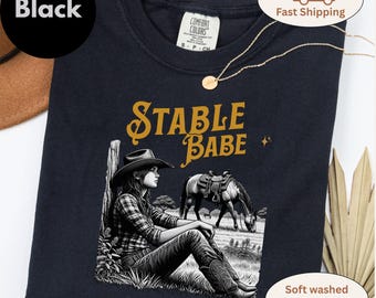 Stable Babe Shirt Gift for Horse Girl Western Cowgirl Equestrian Rider Birthday Present for Ranch Lover Daughter Teen