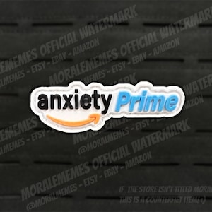 Anxiety Prime Funny PVC Morale Patch