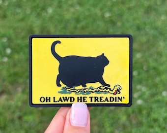 Oh Lawd He Treadin Meme Funny PVC Morale Patch