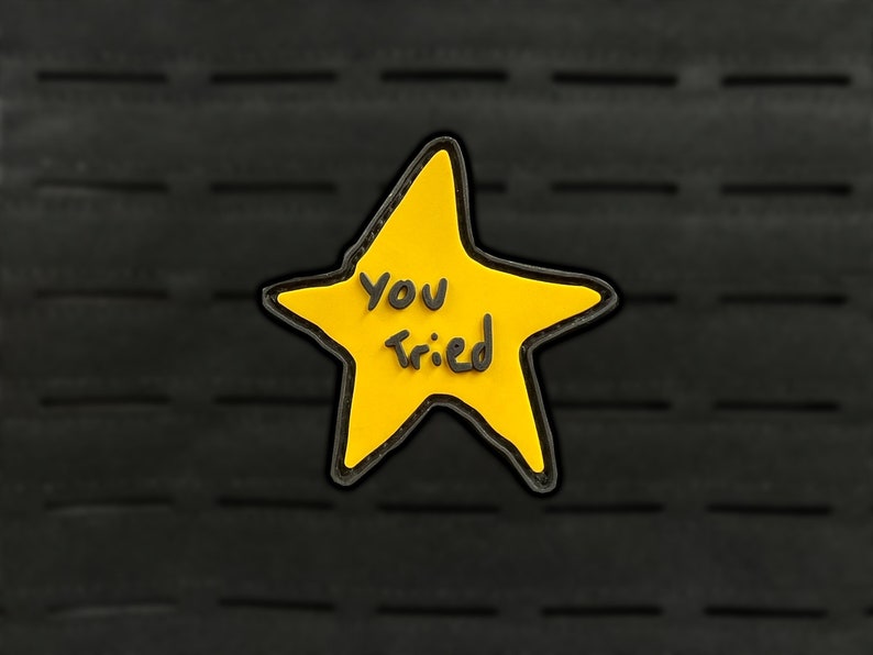 You Tried Star Funny PVC Morale Patch 