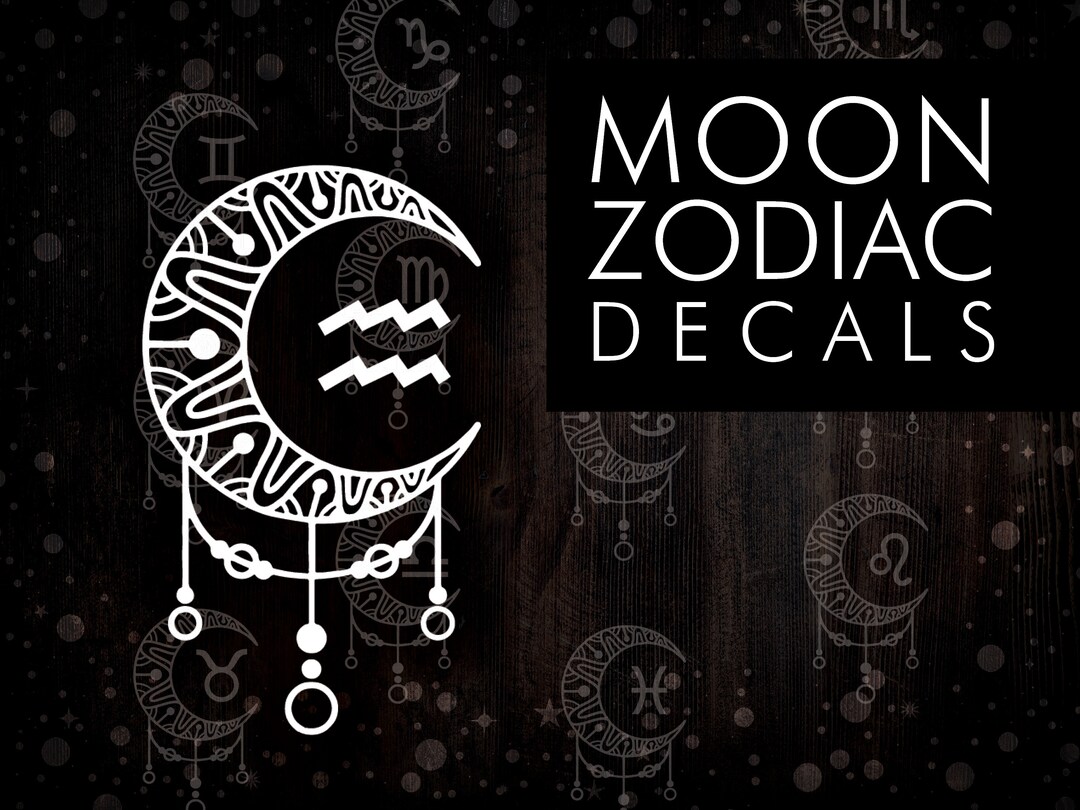 Zodiac Moon Decals | Zodiac Sign | Custom Decals | Vinyl Decal ...