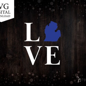 Love Michigan Mitten SVG Digital Download, Svg Files for Cricut