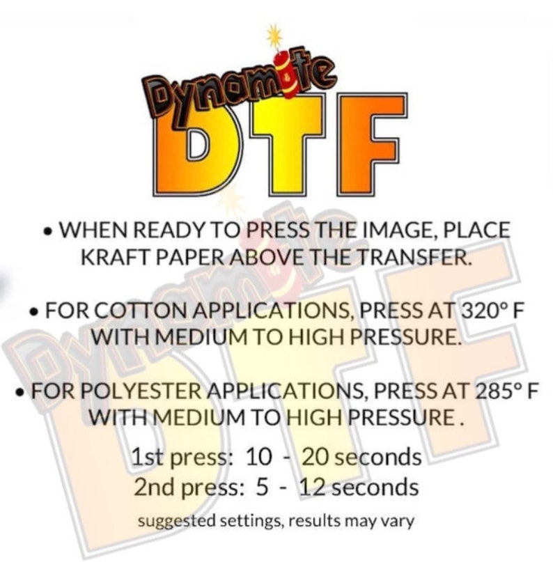 May include: Instructions for using a DTF (Direct to Film) transfer press. The instructions include the temperature and pressure settings for cotton and polyester fabrics. The text also includes the recommended press time for each fabric type.