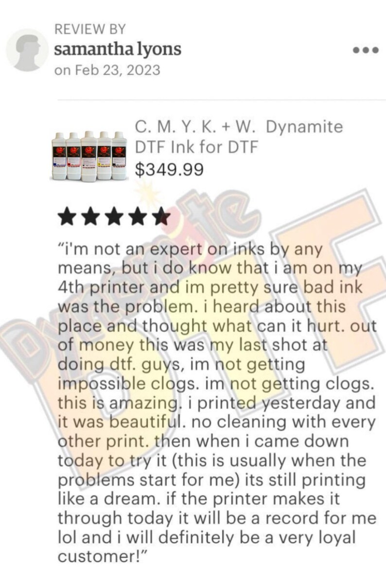K&ouml;nnte beinhalten: F&uuml;nf Flaschen DTF-Tinte f&uuml;r den Direktdruck auf Folie. Die Flaschen sind mit den Farben Cyan, Magenta, Gelb, Schwarz und Wei&szlig; beschriftet. Die Tinte kostet 349,99 $. Eine F&uuml;nf-Sterne-Bewertung besagt, dass die Tinte fantastisch ist und gut mit dem 4. Drucker funktioniert. Der Rezensent ist sehr zufrieden mit dem Produkt und plant, ein treuer Kunde zu sein.