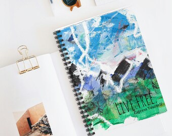 Abstract "Live Free - Express Yourself" Spiral Notebook - Ruled Line