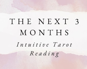 Może przedstawiać: Różowe i białe tło akwarelowe z tekstem "THE NEXT 3 MONTHS Intuitive Tarot Reading Ninna Bay Tarot" w kolorze czarnym.