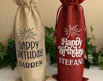 Wine Bag; Personalized Happy Birthday Wine Bag; Burlap Wine Gift Bag