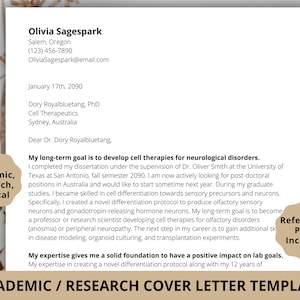 May include: A formal cover letter template for academic and research positions. The letter is addressed to Dr. Dory Royalbluetang, PhD, at Cell Therapeutics in Sydney, Australia. The letter is dated January 17th, 2090. The letter is written by Olivia Sagespark, who is seeking a post-doctoral position in Australia. The letter highlights her experience in cell differentiation and her long-term goal to develop cell therapies for neurological disorders.