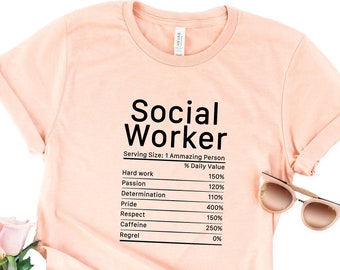 Social Worker Shirt, Gift Social Work Shirt, Social Work T-Shirt, Gift For Social Worker, Gift For Her, Gift For Him, Funny Shirt, Funny Tee