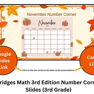 Op de afbeelding: Een digitale kalender voor november 2024, met pompoenen en herfstbladeren. De kalender maakt deel uit van de Bridges Math 3rd Edition Number Corner Slides. Bevat links naar Google Slides en Canva presentaties.