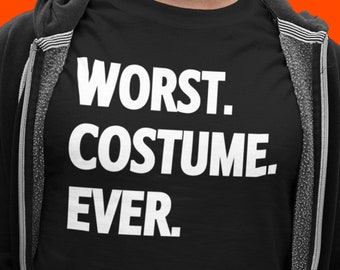 Funny Halloween T-shirt: Worst Costume Ever Party Tee