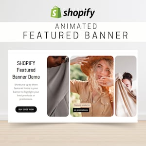 Könnte beinhalten: Ein animiertes Shopify-Banner-Design. Das Banner enthält das Shopify-Logo, den Text „ANIMATED FEATURED BANNER“ und einen Demobereich mit dem Text „SHOPIFY Featured Banner Demo“. Das Banner zeigt drei vorgestellte Artikel.