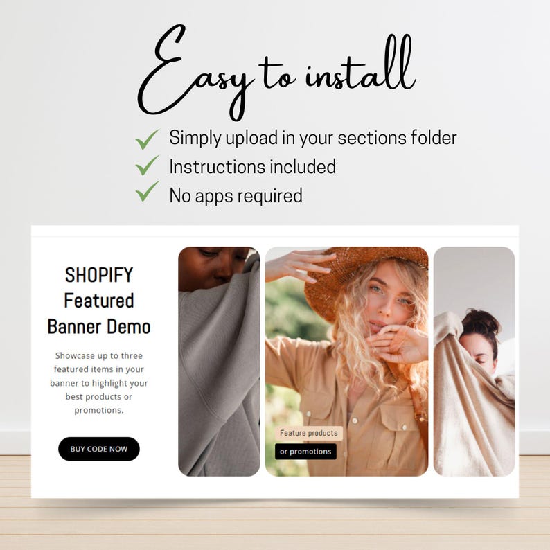 May include: A promotional banner for Shopify, featuring the text "Easy to install" and details about the banner's features. The banner includes three image placeholders and calls to action like "Buy Code Now" and "Feature products or promotions."
