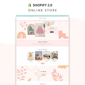 May include: A Shopify 2.0 online store website interface titled Wonderland, featuring a light pink color palette with illustrations of leaves, rainbows, and butterflies. The layout displays a hero section with product images, a featured products grid, and sections for new arrivals and bestsellers.