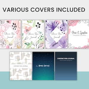 Op de afbeelding: Een set van 7 verschillende journal covers met verschillende ontwerpen. De covers bevatten bloemmotieven, abstracte vormen en een sterrenhemel. De tekst op de covers luidt "Chronic Pain Journal", "Pain & Symptom Tracking Journal" en "Sunrise Journal".