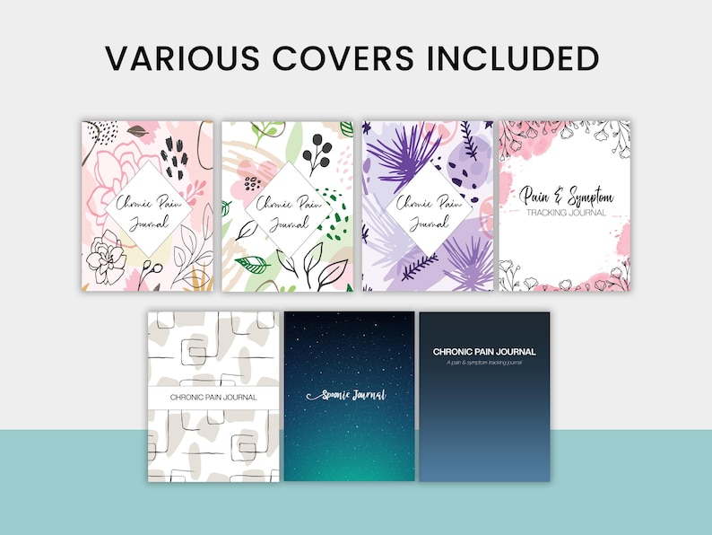 Op de afbeelding: Een set van 7 verschillende journal covers met verschillende ontwerpen. De covers bevatten bloemmotieven, abstracte vormen en een sterrenhemel. De tekst op de covers luidt "Chronic Pain Journal", "Pain & Symptom Tracking Journal" en "Sunrise Journal".