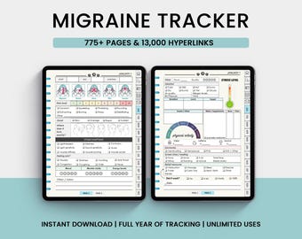 May include: Digital migraine tracker on two tablets. The text at the top reads "MIGRAINE TRACKER" and "775+ PAGES & 13,000 HYPERLINKS". The bottom text reads "INSTANT DOWNLOAD | FULL YEAR OF TRACKING | UNLIMITED USES". The tracker includes symptom and stress level tracking.