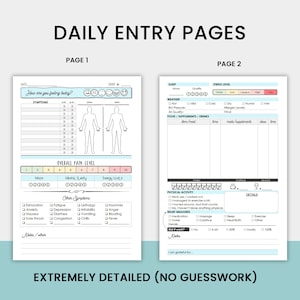 Op de afbeelding: Twee pagina's van een dagelijks dagboek met een lichtblauw en wit kleurenschema. De eerste pagina heeft een sectie voor het bijhouden van symptomen, het algemene pijnniveau en andere symptomen. De tweede pagina heeft secties voor het bijhouden van slaap, stressniveau, weer, voedsel en supplementen, lichaamsbeweging en verlichtingsmaatregelen. De tekst "EXTREMELY DETAILED (NO GUESSWORK)" staat onderaan de pagina.