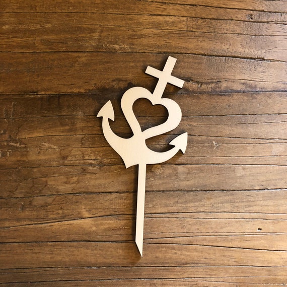 Faith Love Hope Topper Wooden Cake Topper Caketopper Maritime Topper Cake Cake Anchor Heart Cross 2024