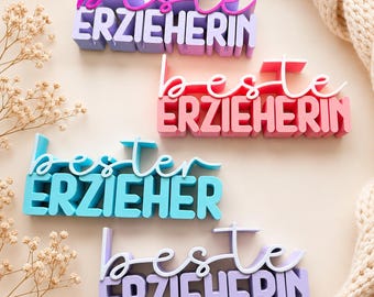 beste Erzieherin Geschenk bester Erzieher Dankeschön Kindergarten Abschied Abschiedsgeschenk Kita Krippe 3D Schrift Smarties Mitbringsel
