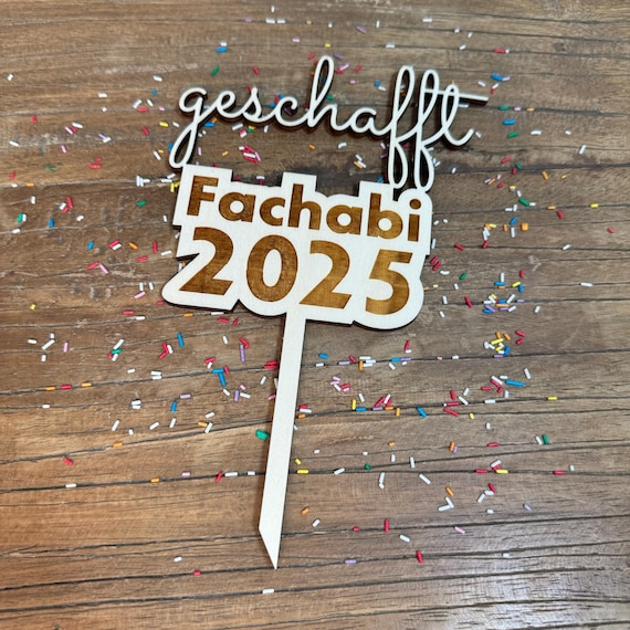 Abitur Fachabi fachabitur Abi Abi25 Abitur 2025 done Abitur done finally Abi graduation Caketopper Topper Caketopper