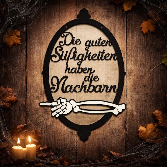 Halloween decorations: The neighbors have the good candy! Door sign, spooky hanger, door decoration, wooden pumpkin door decoration, picture, funny wooden picture