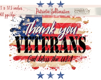 Thank You Veterans, Veterans Day clipart, sublimation design, PNG 4th of July, Independence Day png, Memorial Day clipart, Labor Day clipart