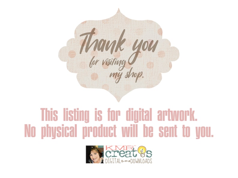 May include: A pink and white polka dot banner with the text "Thank you for visiting my shop."  This listing is for digital artwork. No physical product will be sent to you.