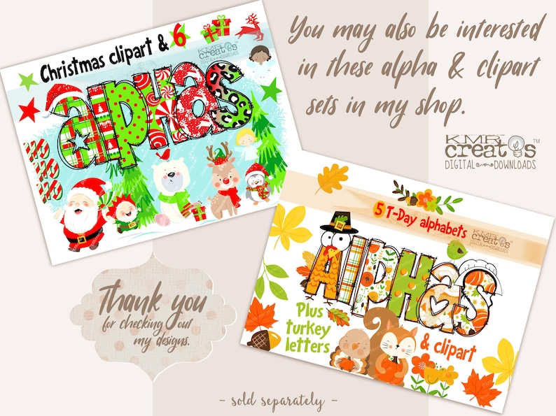 K&ouml;nnte beinhalten: Zwei digitale Clipart-Sets mit Alphabet-Buchstaben in festlichem Design. Das erste Set ist weihnachtlich gestaltet mit rot-gr&uuml;nem Karomuster, Zuckerstangen und dem Weihnachtsmann. Das zweite Set ist zum Erntedankfest gestaltet mit Herbstfarben, Bl&auml;ttern und einem Truthahn. Beide Sets enthalten das Wort "alphas" und den Text "5 T-Tage Alphabete".
